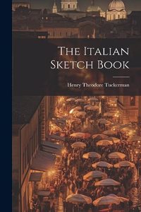 The Italian Sketch Book