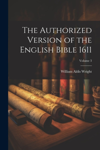 Authorized Version of the English Bible 1611; Volume 3