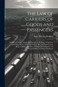 Law of Carriers of Goods and Passengers