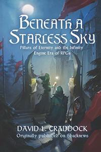 Beneath a Starless Sky
