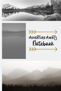 Adventure Awaits Notebook