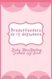 Baby Breastfeeding Journal Log Book