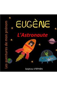 Eugène l'Astronaute