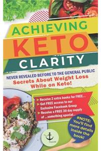 Achieving Keto Clarity