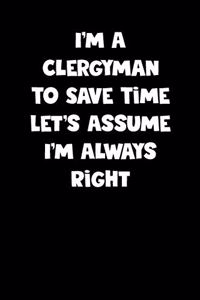 Clergyman Notebook - Clergyman Diary - Clergyman Journal - Funny Gift for Clergyman