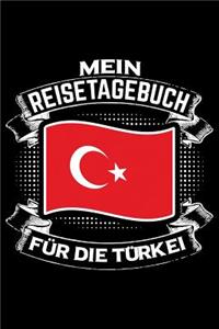Mein Reisetagebuch für die Türkei