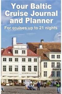 Your Baltic Cruise Journal and Planner
