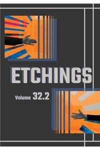 Etchings Literary and Fine Arts Magazine 32.2