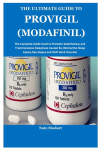 The Ultimate Guide to Provigil (Modafinil)