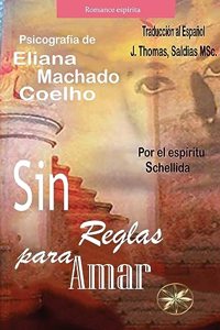 Sin Reglas para Amar