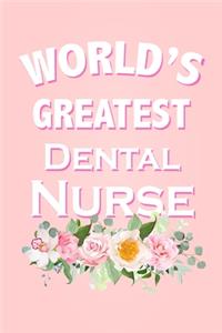 World's Greatest Dental Nurse