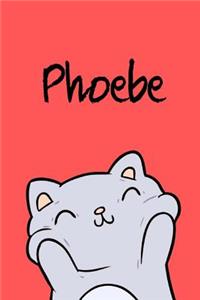 Phoebe