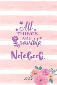 All Things Are Possible - Notebook