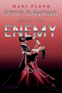 Stop Dancing with the Enemy