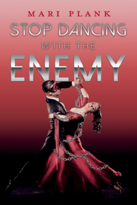 Stop Dancing with The Enemy
