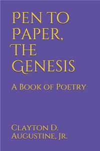 Pen to Paper, The Genesis