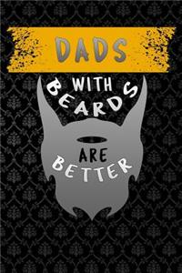 Dads With Beards Are Better