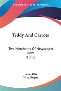 Teddy And Carrots: Two Merchants Of Newspaper Row (1896)