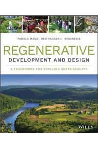 Regenerative Development and Design