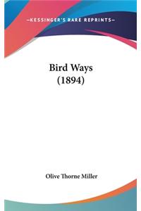 Bird Ways (1894)