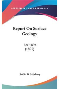 Report On Surface Geology