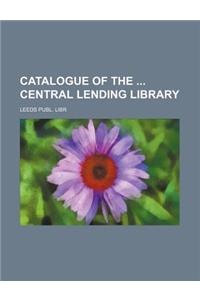 Catalogue of the Central Lending Library