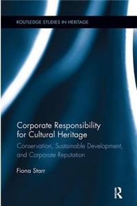 Corporate Responsibility for Cultural Heritage