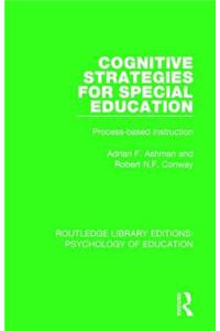 Cognitive Strategies for Special Education