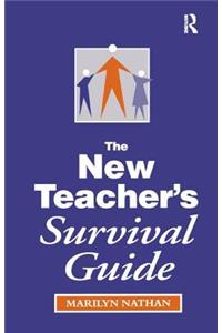 New Teacher's Survival Guide