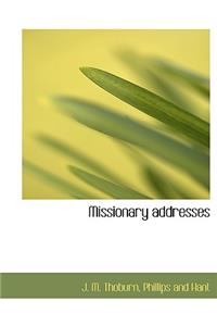 Missionary Addresses