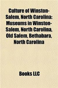 Culture of Winston-Salem, North Carolina
