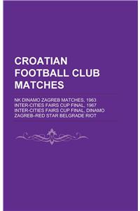 Croatian Football Club Matches