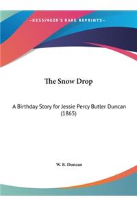 The Snow Drop