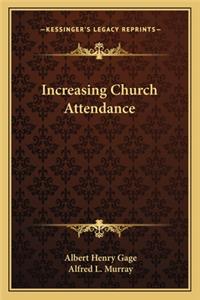 Increasing Church Attendance