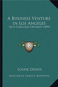 Business Venture in Los Angeles