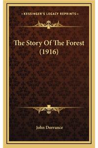 The Story Of The Forest (1916)