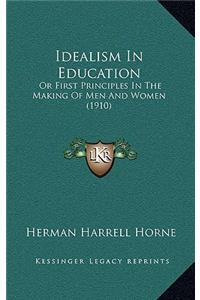 Idealism in Education
