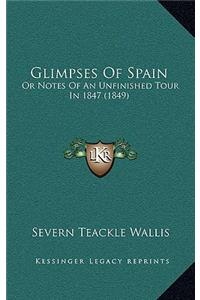Glimpses of Spain