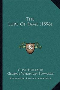 Lure of Fame (1896)