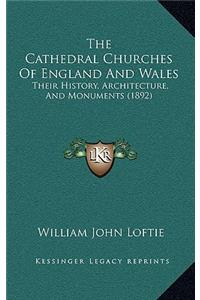 The Cathedral Churches of England and Wales