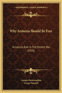 Why Armenia Should Be Free