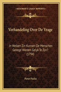 Verhandeling Over De Vrage