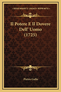 Il Potere E Il Dovere Dell' Uomo (1725)