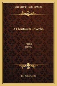 A Christovam Colombo