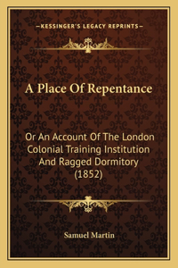 A Place Of Repentance