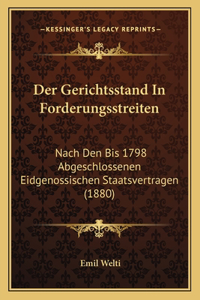 Der Gerichtsstand In Forderungsstreiten