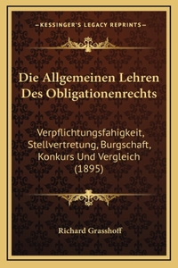 Die Allgemeinen Lehren Des Obligationenrechts