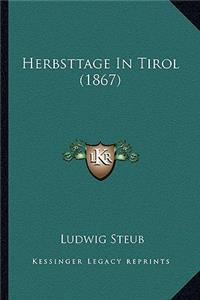 Herbsttage In Tirol (1867)