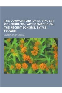 The Commonitory of St. Vincent of Lerins