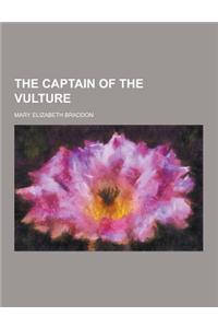 The Captain of the Vulture